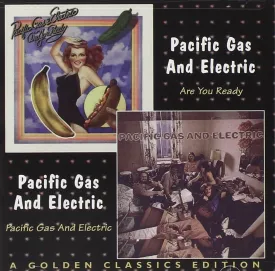 Are You Ready / Pacific Gas And Electric