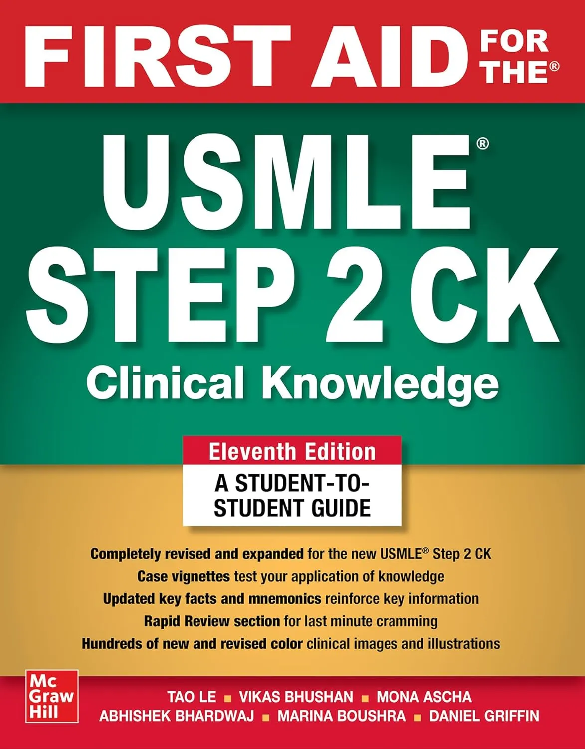 First Aid for the USMLE Step 2 CK, Eleventh Edition 11th Edition