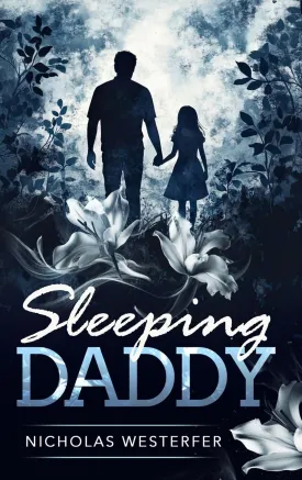 Sleeping Daddy Hardcover  December 17, 2024