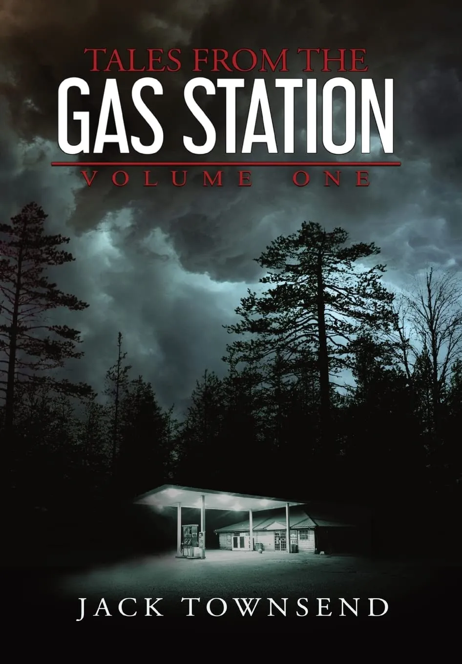Tales from the Gas Station: Volume One Hardcover  April 18, 2022