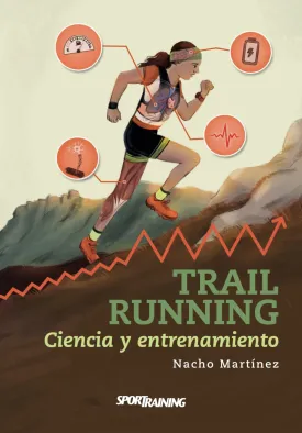 Trail Running: Ciencia y entrenamiento (Spanish Edition) Paperback  November 17, 2021